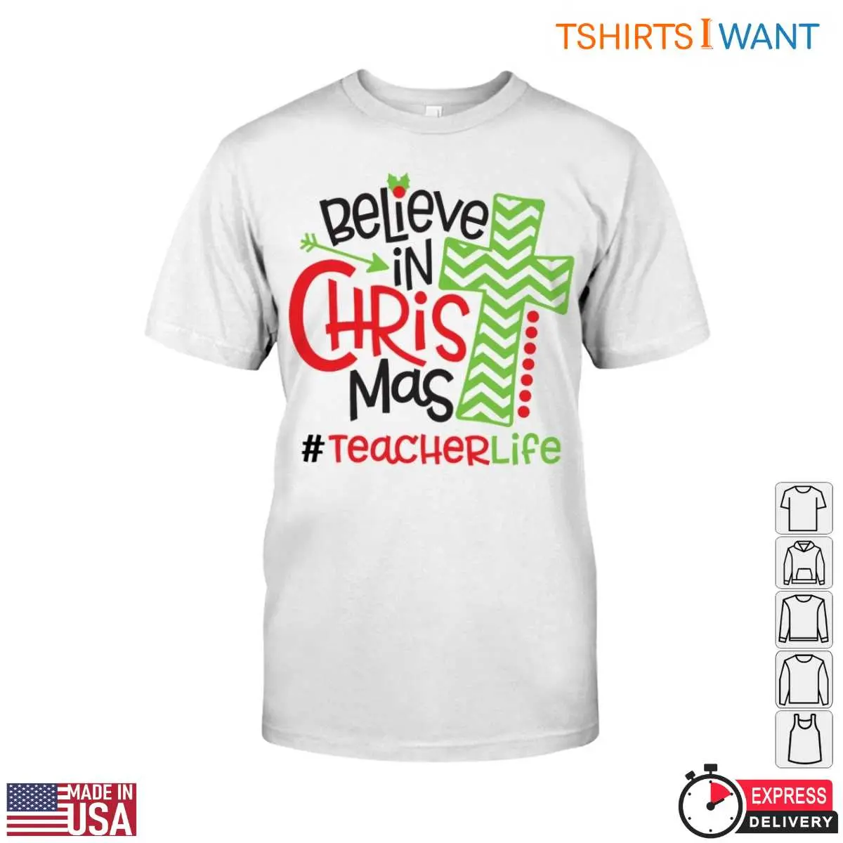 Teacher Life Believe in Christmas Cross T Shirt 1 1.jpg