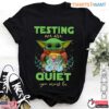 Teacher Testing Day Baby Yoda T Shirt 1 1.jpg