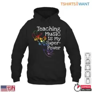 Teaching Music Is My Superpower Rainbow Music Notes Teacher T-Shirt 9 Teaching Music Is My Superpower Rainbow Music Notes Teacher T Shirt 4 1.jpg