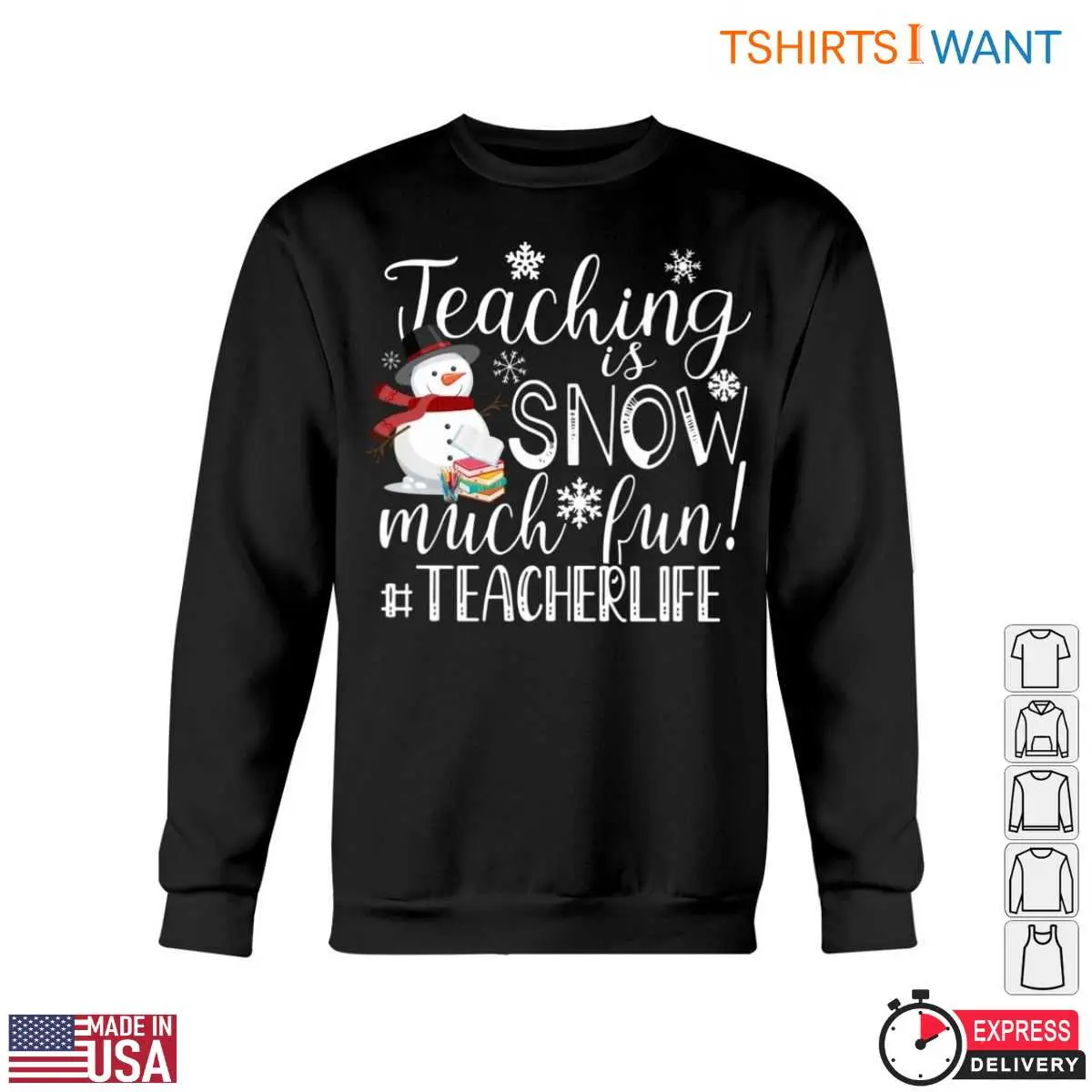 Teaching is SNOW Much Fun Snowman T Shirt 6 1.jpg