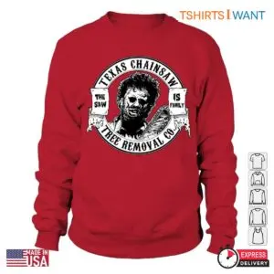 Texas Chainsaw Tree Removal Co. T-Shirt – The Saw Is Family 6 Texas Chainsaw Tree Removal Co. T Shirt E28093 The Saw Is Family 2.jpg