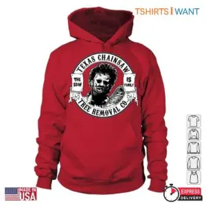 Texas Chainsaw Tree Removal Co. T-Shirt – The Saw Is Family 7 Texas Chainsaw Tree Removal Co. T Shirt E28093 The Saw Is Family 3.jpg