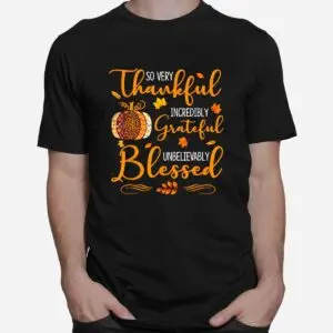 Thankful Grateful Blessed Thanksgiving Shirt 6 Thankful Grateful Blessed Thanksgiving Shirt 2 1.jpg