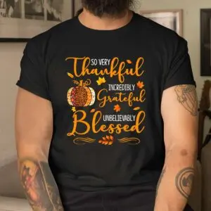 Thankful Grateful Blessed Thanksgiving Shirt 8 Thankful Grateful Blessed Thanksgiving Shirt 4 1.jpg