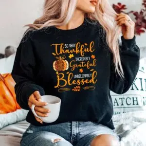 Thankful Grateful Blessed Thanksgiving Shirt 9 Thankful Grateful Blessed Thanksgiving Shirt 5 1.jpg