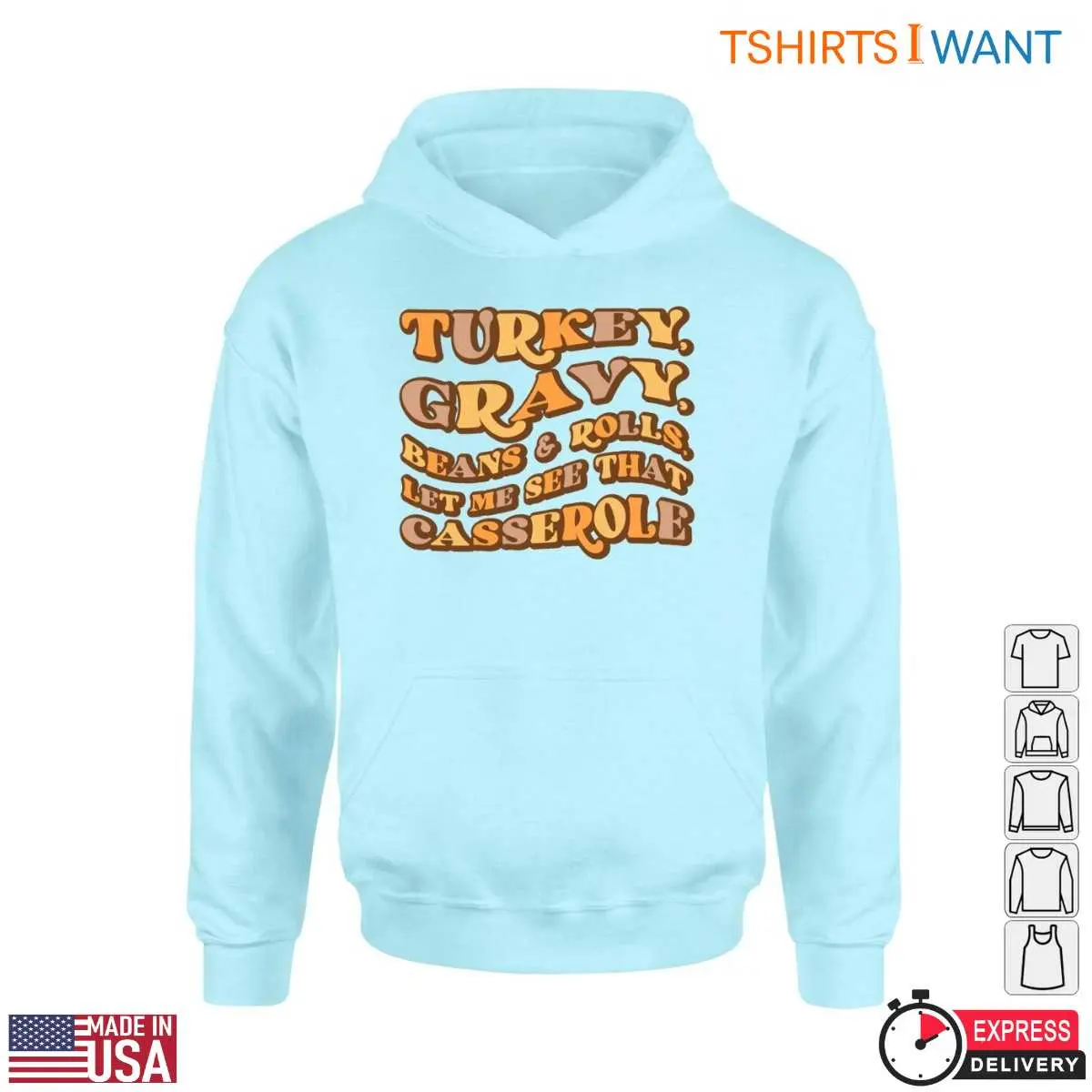 Thanksgiving Feast T Shirt Turkey Casserole Tee 5 1.jpg