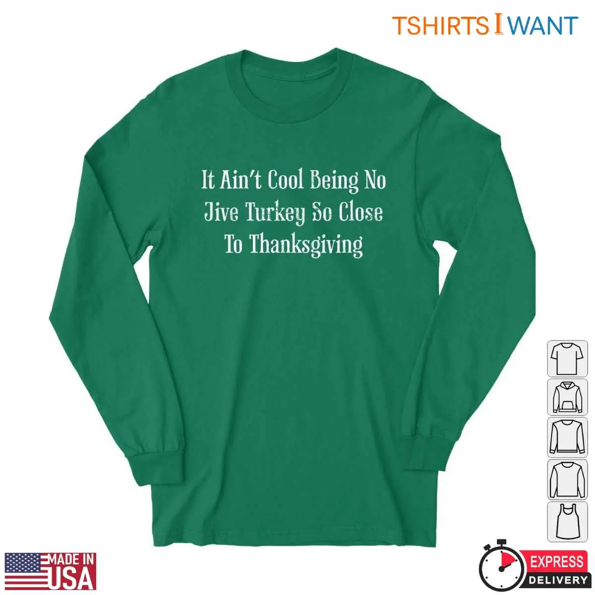 Thanksgiving Humor T-Shirt - It Ain't Cool Being No Jive Turkey So Close To Thanksgiving 11 Thanksgiving Humor T-Shirt Detail