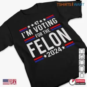 The Felon 2024: Trump Election Tee for Supporters 8 The Felon 2024 Trump Election Supporter Tee 3 1.jpg