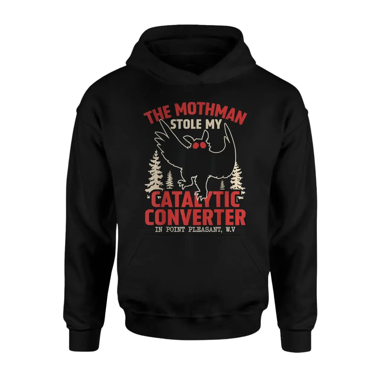 The Mothman Stole My Catalytic Converter T shirt E28093 Point Pleasant WV Cryptid Graphic Tee 2.jpg