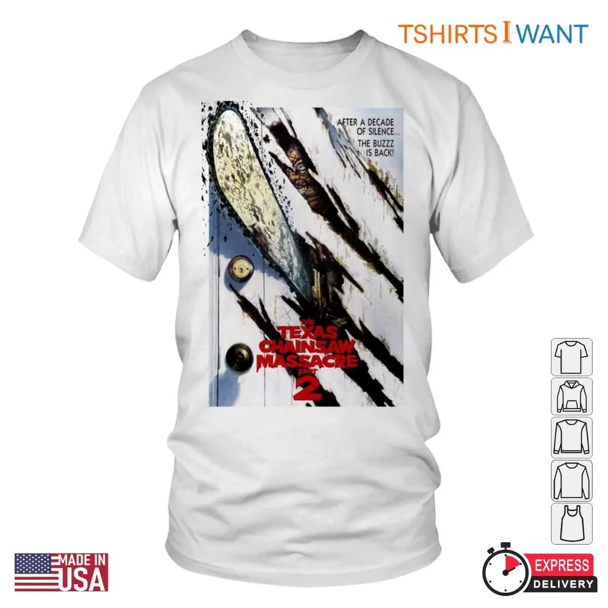 The Texas Chainsaw Massacre 2 The Buzz is Back T Shirt 1 1.jpg
