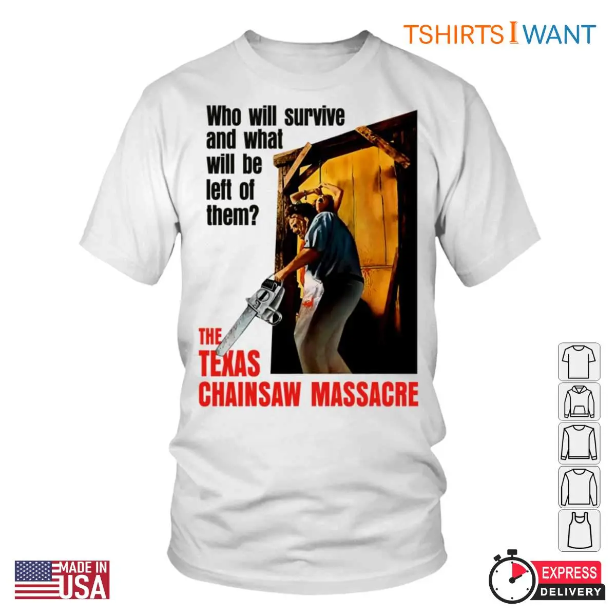 The Texas Chainsaw Massacre Who Will Survive Horror Fan Apparel T-Shirt 1 The Texas Chainsaw Massacre Who Will Survive Horror Fan Apparel T Shirt 1 1.jpg