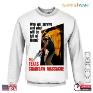 The Texas Chainsaw Massacre Who Will Survive Horror Fan Apparel T-Shirt 8 The Texas Chainsaw Massacre Who Will Survive Horror Fan Apparel T Shirt 4 1.jpg