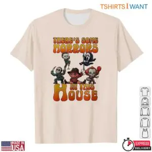 There's Some Horrors In This House T-Shirt – Cartoon Horror Movie Characters Halloween Tee 7 Theres Some Horrors In This House T Shirt E28093 Cartoon Horror Movie Characters Halloween Tee 2.jpg