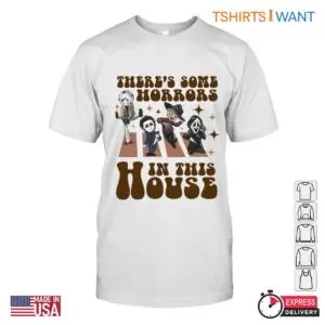 There's Some Horrors in This House Sweatshirt - Cute Horror Characters Design Tee 7 Theres Some Horrors in This House Sweatshirt 2 1.jpg