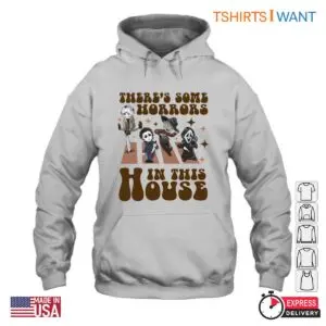 There's Some Horrors in This House Sweatshirt - Cute Horror Characters Design Tee 8 Theres Some Horrors in This House Sweatshirt 3 1.jpg