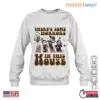 There's Some Horrors in This House Sweatshirt - Cute Horror Characters Design Tee 14 Cute horror characters There’s Some Horrors in This House sweatshirt
