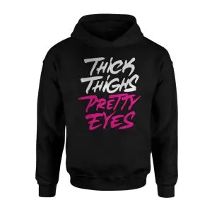 Thick Thighs Pretty Eyes T-Shirt – Bold Retro Graphic Tee 8 Thick Thighs Pretty Eyes T Shirt E28093 Bold Retro Graphic Tee 2.jpg