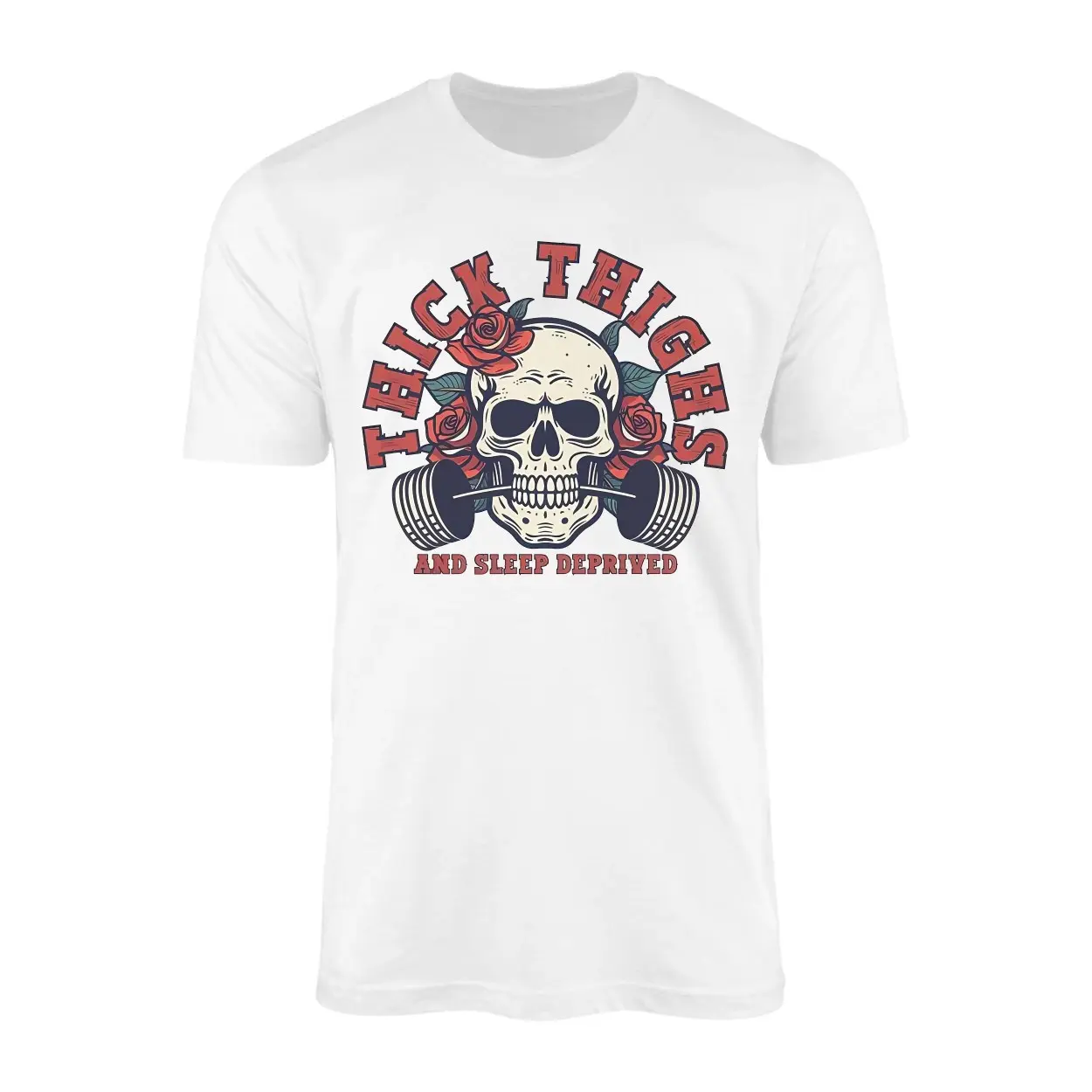 Thick Thighs and Sleep Deprived T Shirt E28093 Skull Barbell Gym Tee 1.jpg