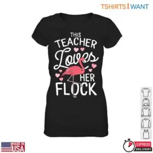 This Teacher Loves Her Flock Flamingo T-Shirt 7 This Teacher Loves Her Flock Flamingo T Shirt 2 1.jpg