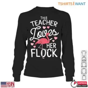 This Teacher Loves Her Flock Flamingo T-Shirt 10 This Teacher Loves Her Flock Flamingo T Shirt 5 1.jpg