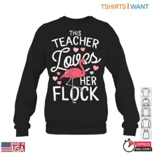 This Teacher Loves Her Flock Flamingo T-Shirt 11 This Teacher Loves Her Flock Flamingo T Shirt 6 1.jpg