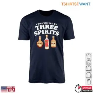 Three Spirits T Shirt Whiskey Vodka Rum Humor 1 1.jpg