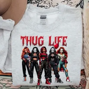 Thug Life Horror Girls Sweatshirt – Killer Halloween Movie Villains Tee 6 Thug Life Horror Girls Sweatshirt – Killer Halloween Movie Villains Tee 2