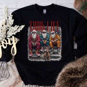 Thug Life Santa Sweatshirt – Funny Gangsta Christmas Holiday Shirt 2