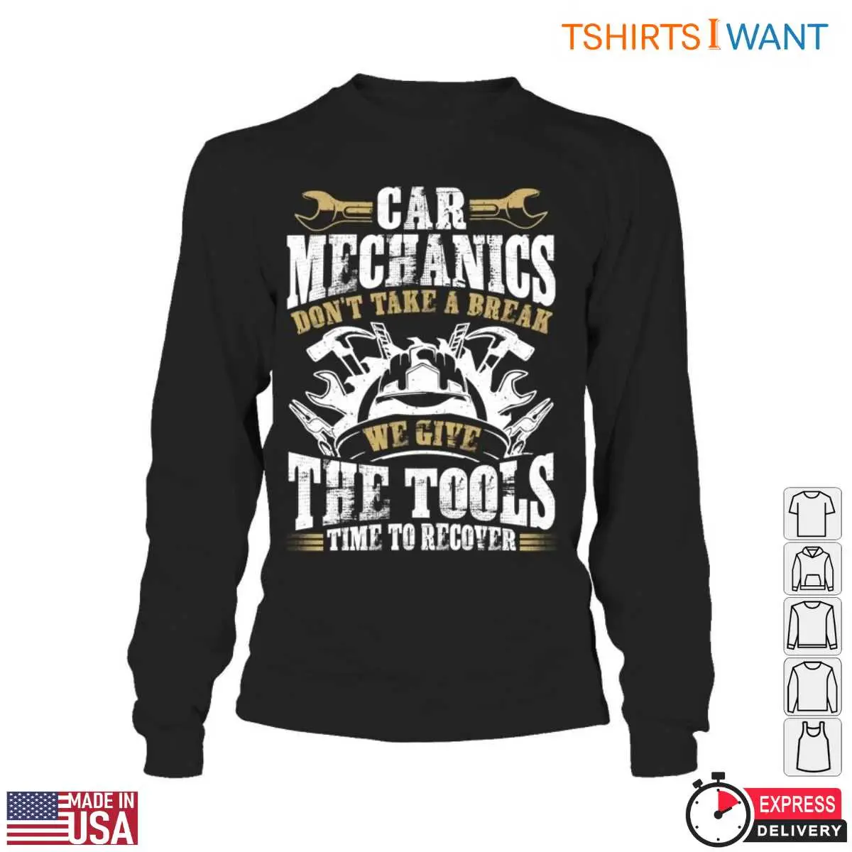 Tools Mechanic T Shirt E28093 Dont Take a Break We Give the Tools Time to Recover Graphic Tee 5.jpg