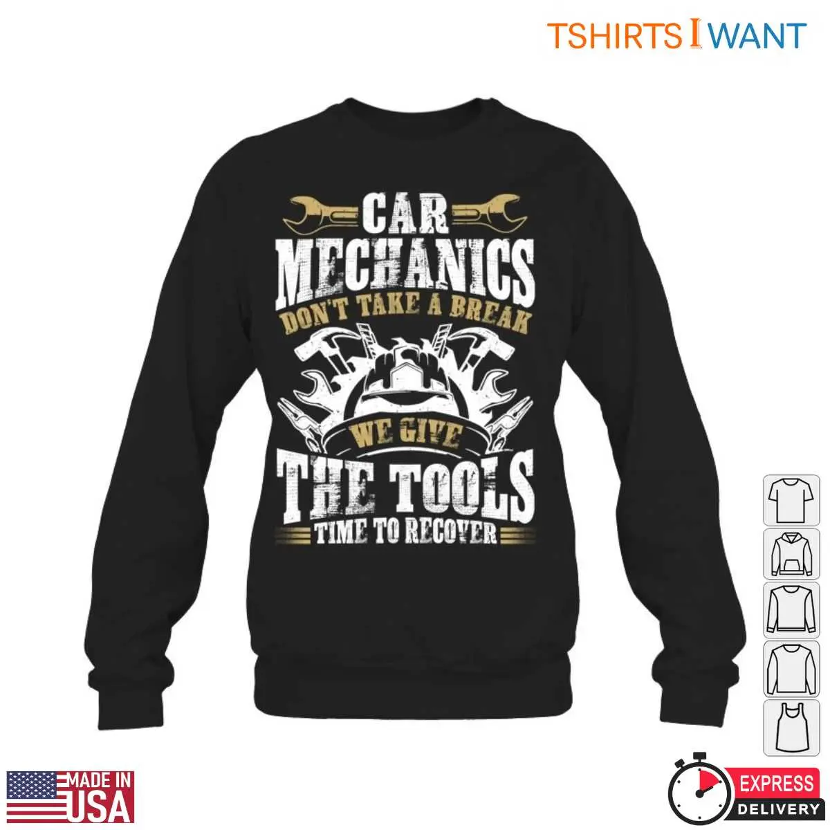 Tools Mechanic T Shirt E28093 Dont Take a Break We Give the Tools Time to Recover Graphic Tee 6.jpg