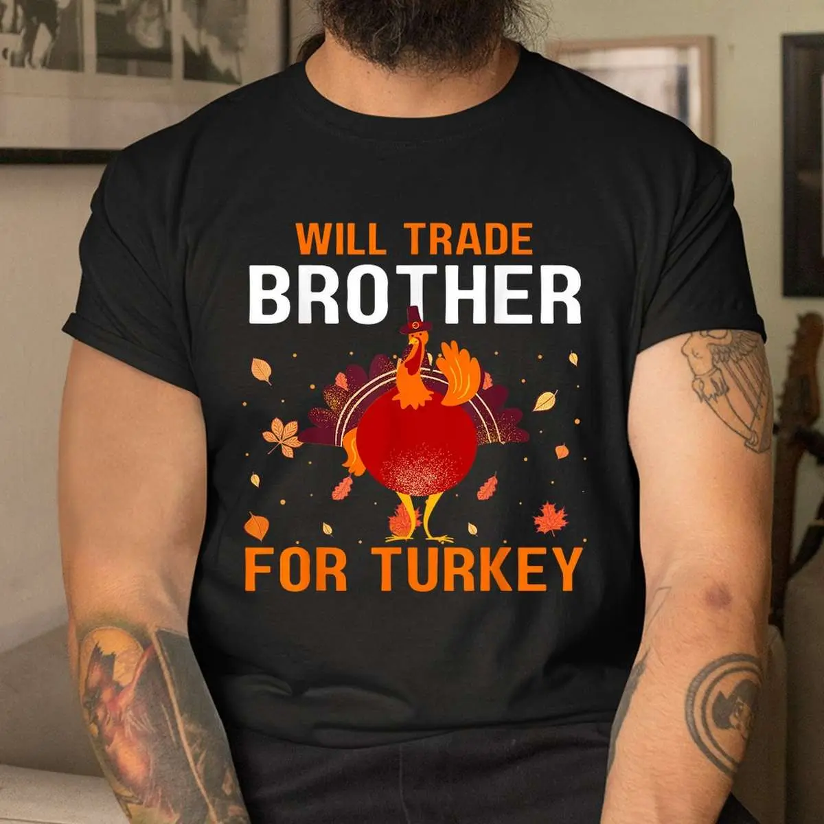 Trade Brother For Turkey Funny Thanksgiving Shirt 4 Trade Brother For Turkey Funny Thanksgiving Shirt 4 1.jpg