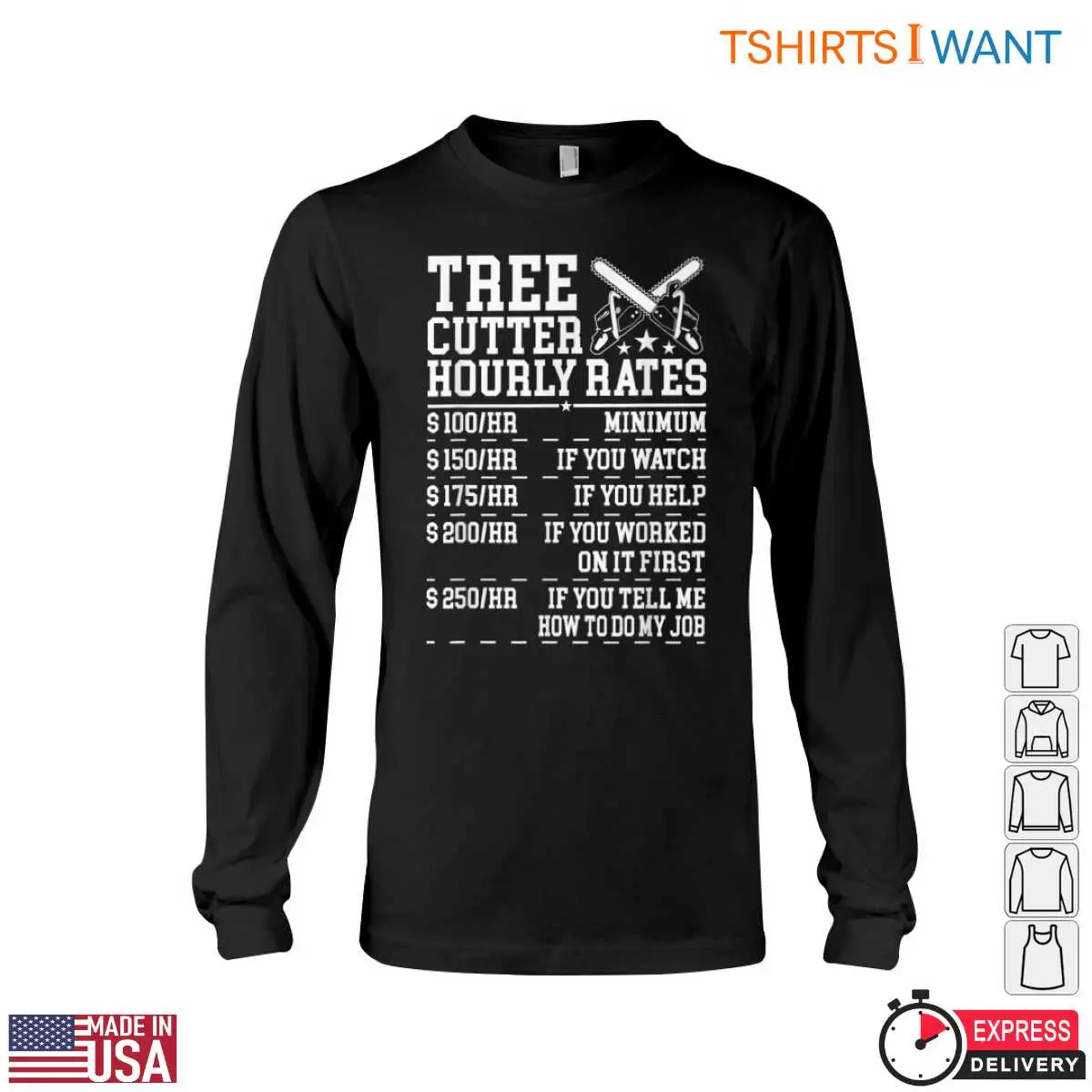 Tree Cutter Hourly Rates Funny Lumberjack T-Shirt Professional Chainsaw Design 13 Tree Cutter Hourly Rates T-Shirt Detail