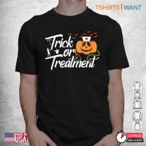 Trick Or Treatment Shirt: Funny Medical Personnel Nurse Halloween Costume Tee 5 Trick Or Treatment Shirt Medical Staff Halloween Tee 2 1.jpg
