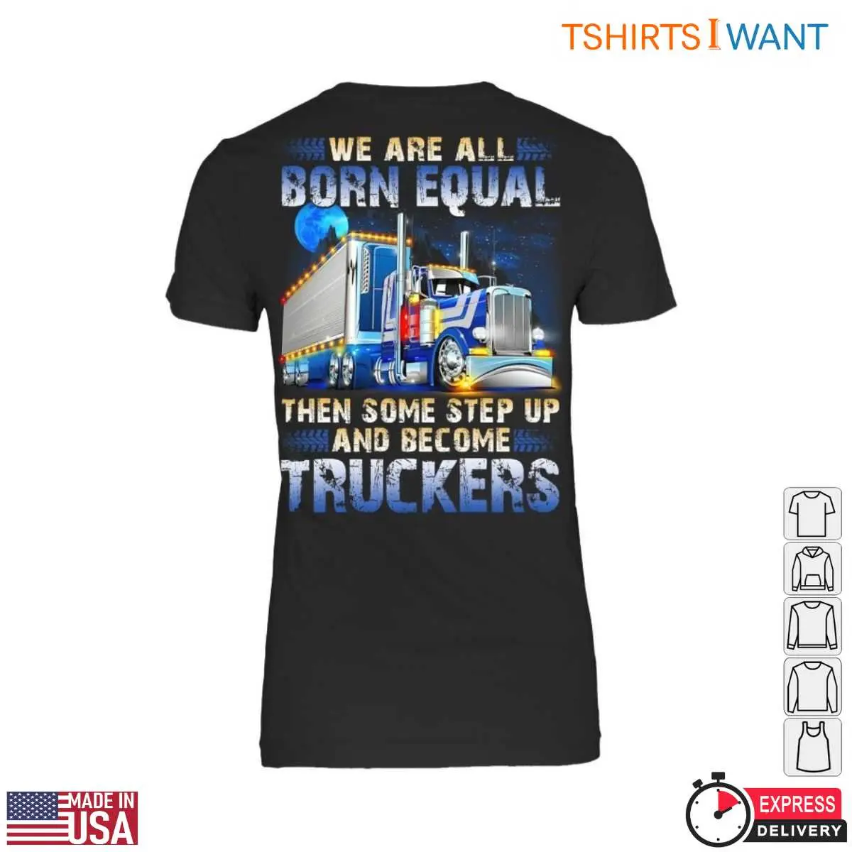 Truck Design T Shirt Born to Be a Trucker Tee 3 1.jpg