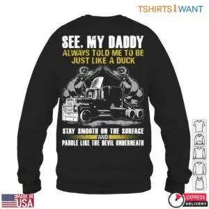 Truck Driver Humor T-Shirt - 'Just Like A Duck' Stay Smooth And Paddle Graphic, Funny Trucker Shirts 11 Truck Driver Humor T Shirt Funny Trucker Shirts 6 1.jpg