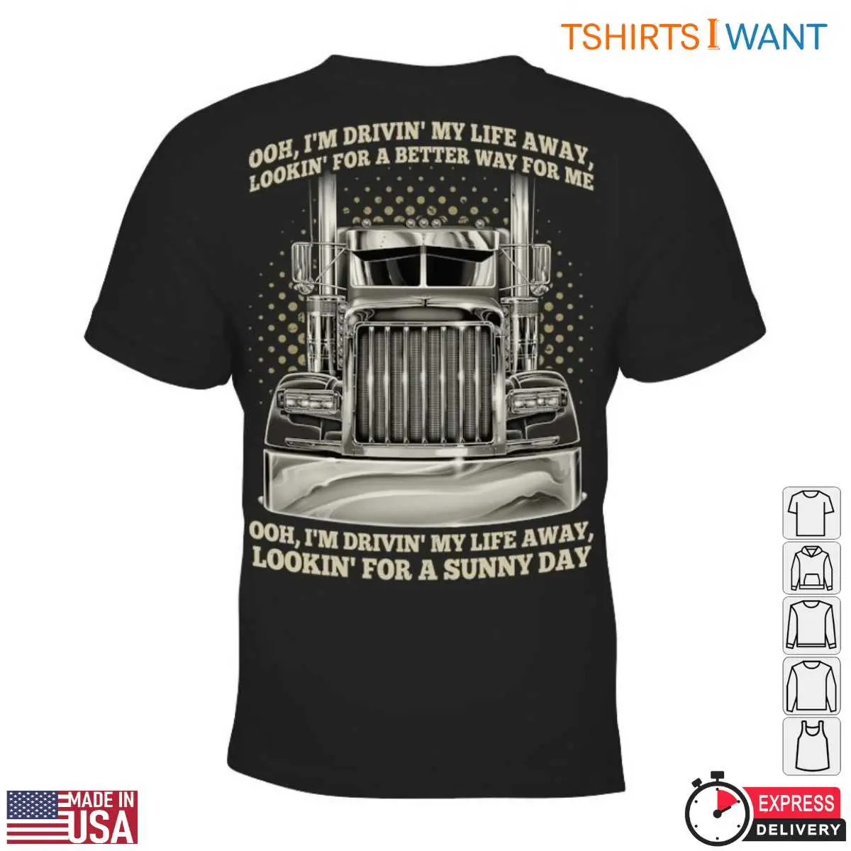 Truck Driver Life Tee Truck Driver T Shirts 3 1.jpg