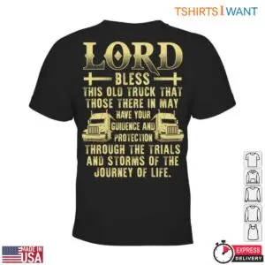 Truck Driver Prayer T-Shirt - Lord Bless This Old Truck For Protection And Guidance, Truckers Prayer Shirt 7 Truck Driver Prayer T Shirt Truckers Prayer Shirt 2 1.jpg