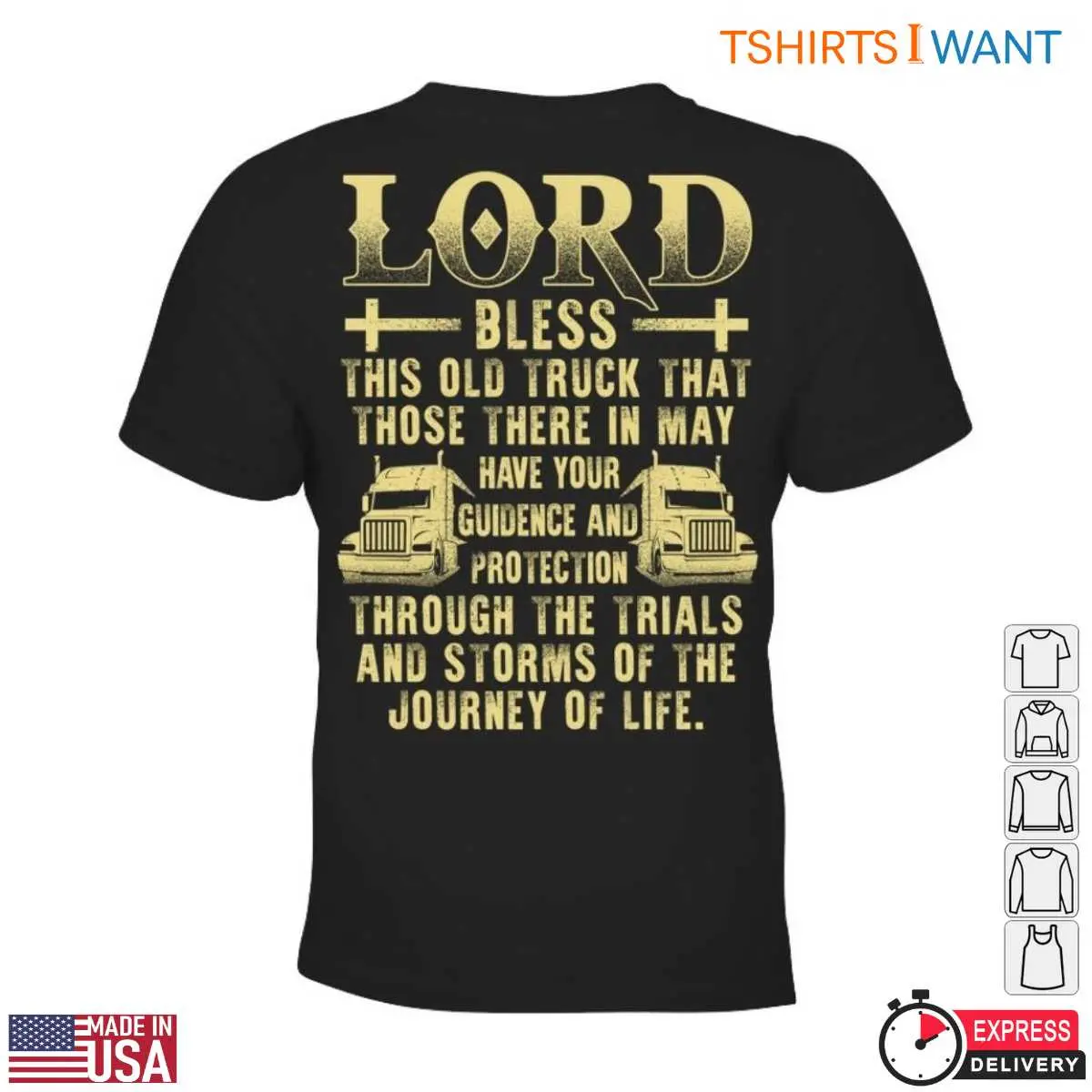 Truck Driver Prayer T-Shirt - Lord Bless This Old Truck For Protection And Guidance, Truckers Prayer Shirt 13 Truck Driver Prayer T-Shirt Detail
