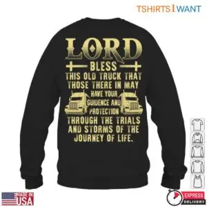 Truck Driver Prayer T-Shirt - Lord Bless This Old Truck For Protection And Guidance, Truckers Prayer Shirt 10 Truck Driver Prayer T Shirt Truckers Prayer Shirt 5 1.jpg