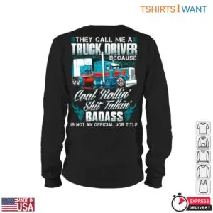 Truck Driver T-Shirt - Coal Rollin, Shit Talkin, Badass Job Title 10 Truck Driver T Shirt Badass Hauler Design 5 1.jpg