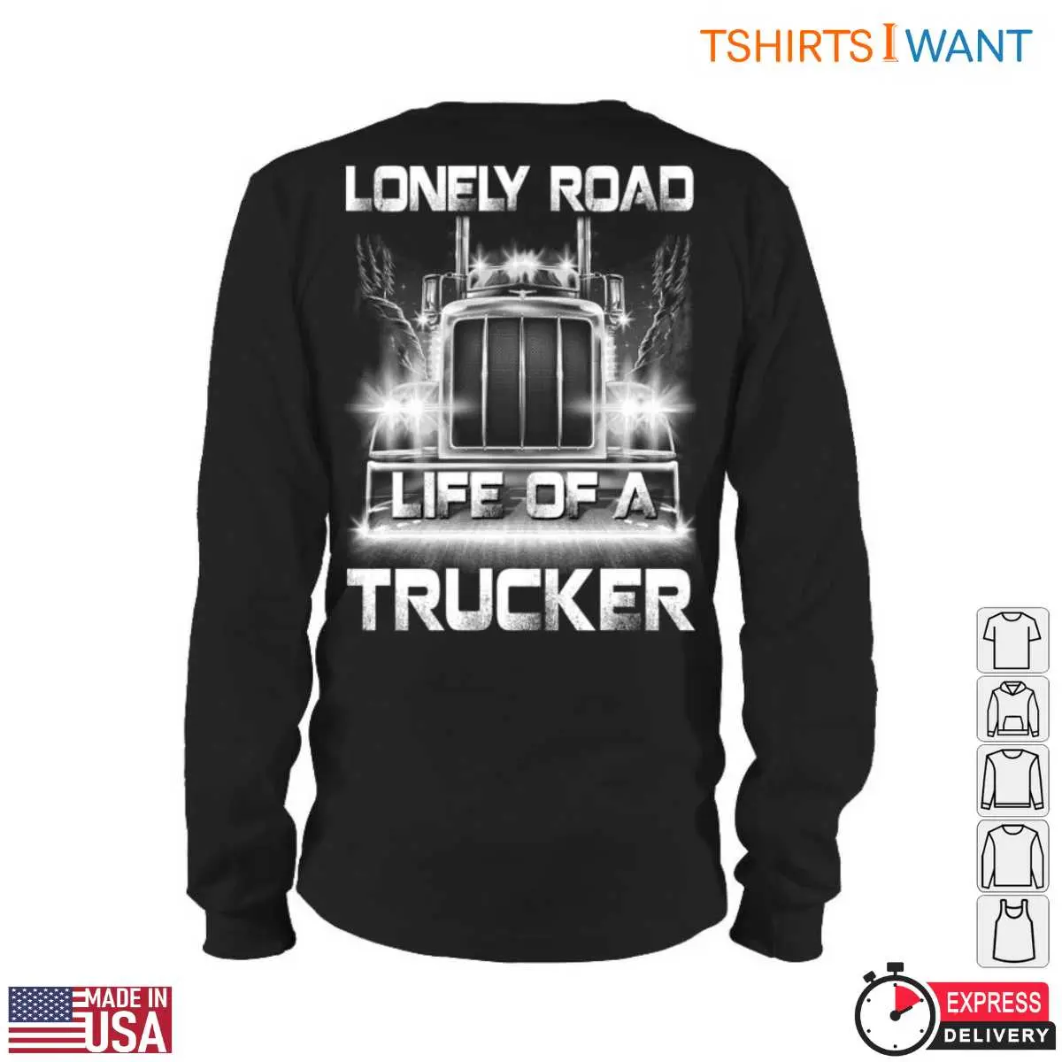 Truck Image T-Shirt - Lonely Road Life of a Trucker Graphic Tee 5 Truck Image Lone Road Warriors T Shirt 5 1.jpg
