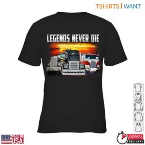 Truck Legends Vintage Truck Tee - Classic Trucks Sunset Design Legends Never Die 7 Truck Legends Vintage Truck Tee 2 1.jpg