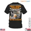 Truck Life T-Shirt – Live Life to the Fullest, Forget Drama, Be Happy, Go for a Ride! 14 Truck Life T Shirt E28093 Live Life to the Fullest Forget Drama Be Happy Go for a Ride 1.jpg