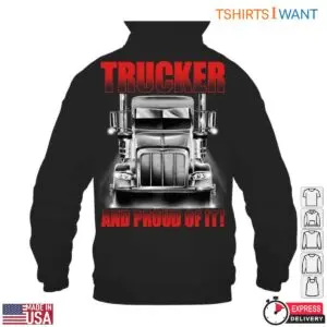 Truck T-Shirt - Trucker and Proud of It Graphic Tee 9 Truck T Shirt Pride on the Road Graphic Tee 4 1.jpg