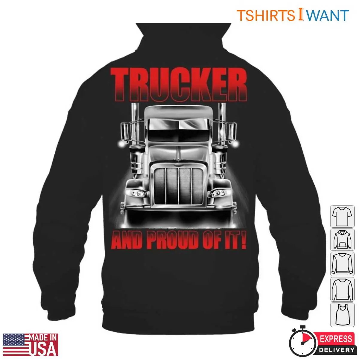 Truck T-Shirt - Trucker and Proud of It Graphic Tee 13 Truck T-Shirt Detail