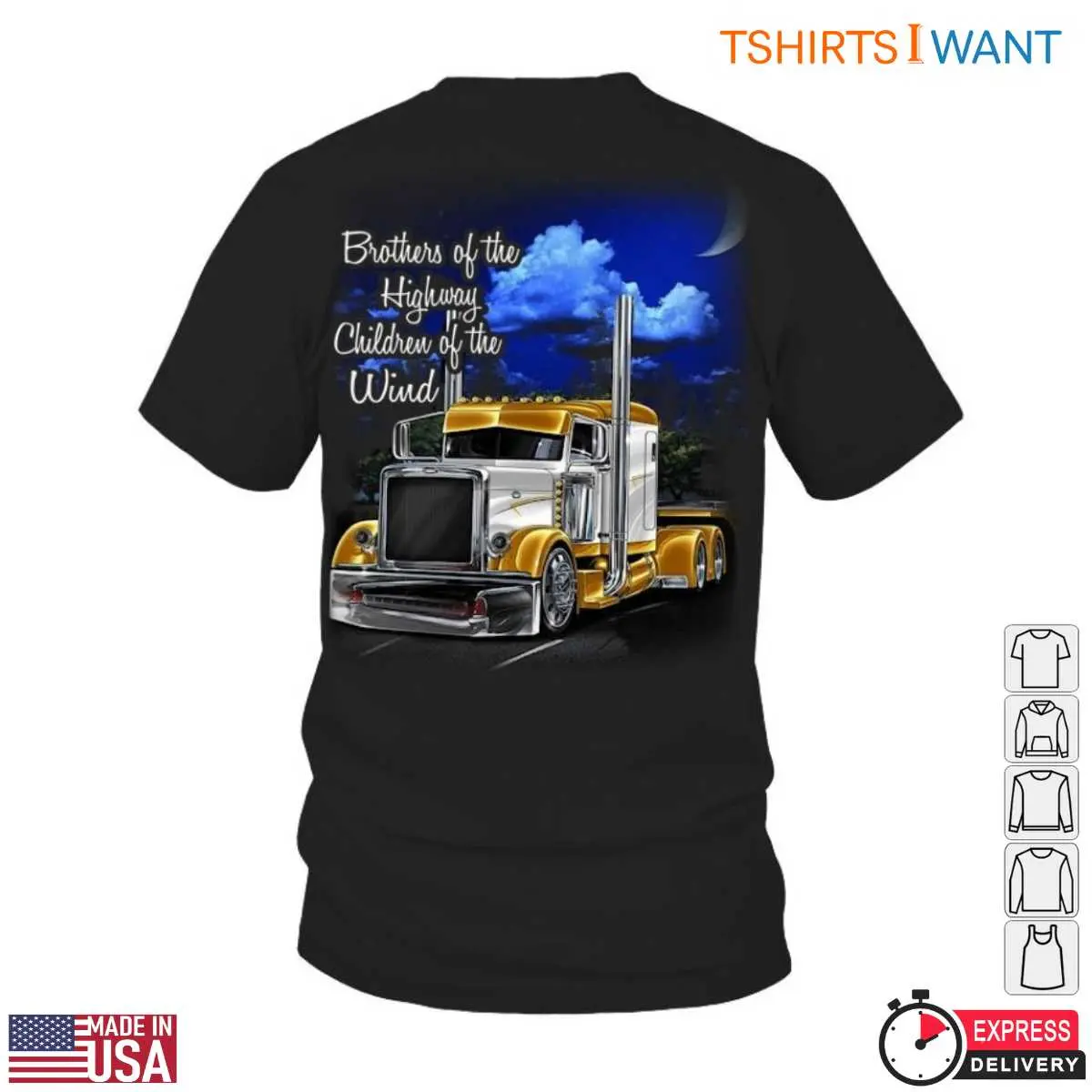 Truck at Night T Shirt E28093 Brothers of the Highway Children of the Wind Trucker Apparel 1.jpg