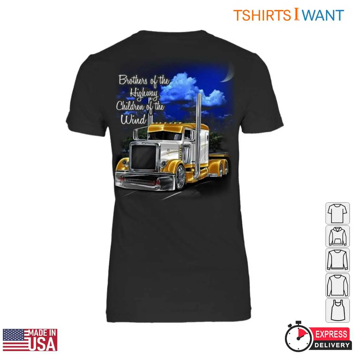 Truck at Night T Shirt E28093 Brothers of the Highway Children of the Wind Trucker Apparel 3.jpg