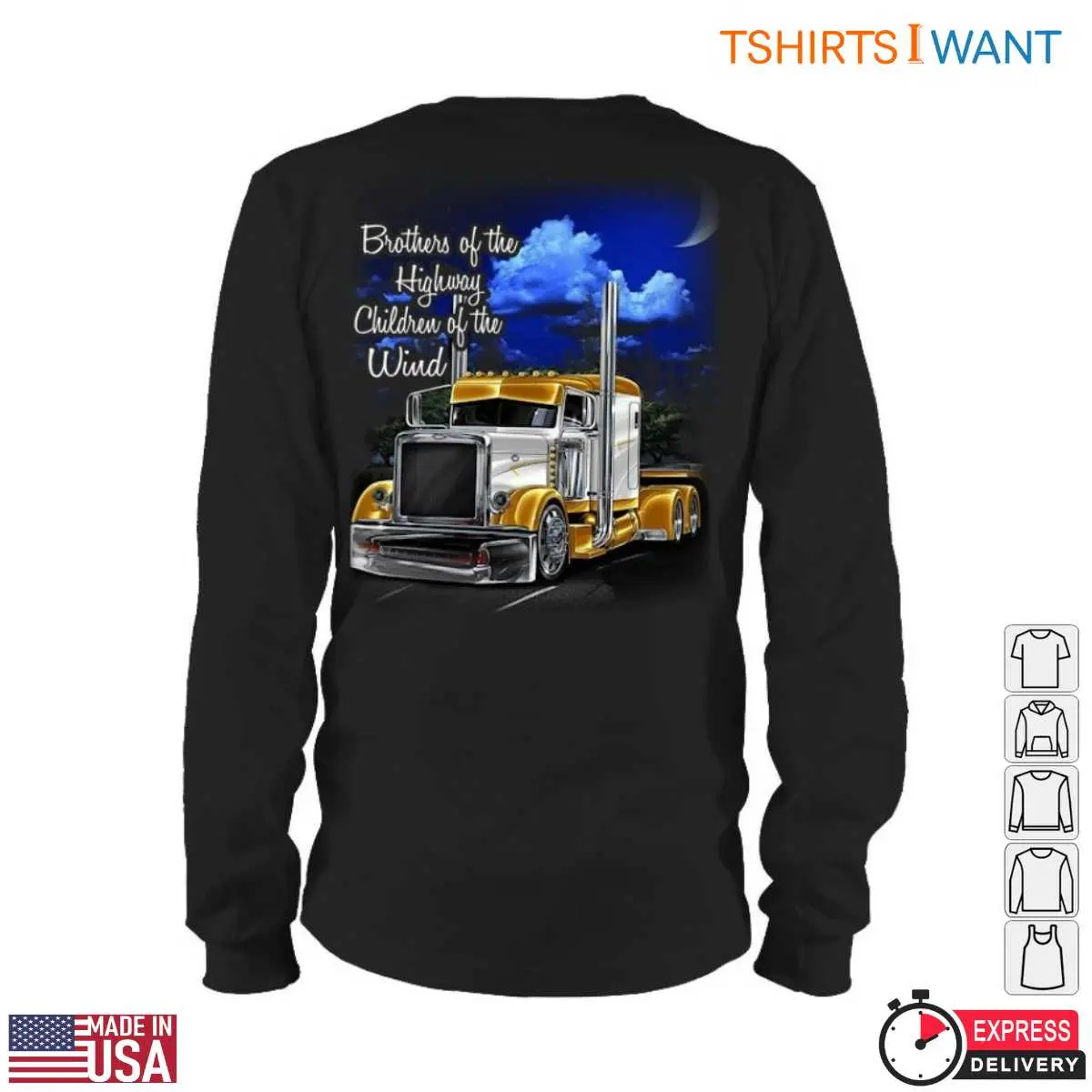 Truck at Night T Shirt E28093 Brothers of the Highway Children of the Wind Trucker Apparel 4.jpg