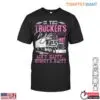 Trucker Wife 18 Wheeler Happiness T-Shirt 14 Trucker Wife 18 Wheeler Happiness T Shirt 1 1.jpg