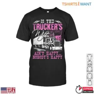 Trucker Wife 18 Wheeler Happiness T Shirt 1 1.jpg